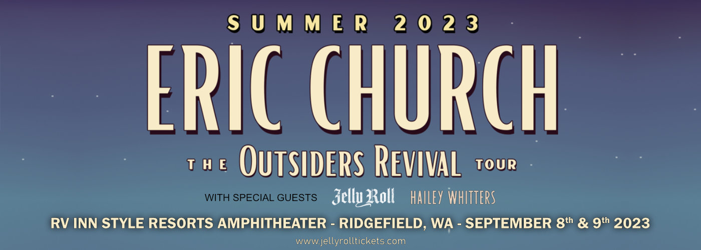 Eric Church, Jelly Roll & Hailey Whitters at RV Inn Style Resorts ...